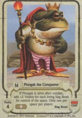 Ploogak the Conqueror